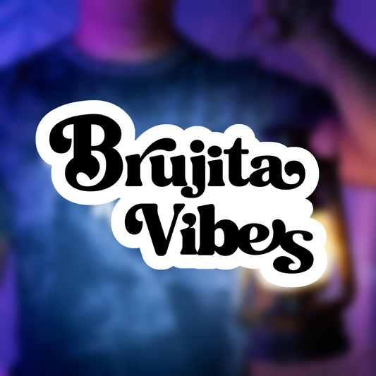 Brujita Vibes- Sticker